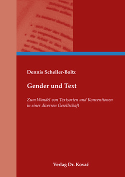 Gender und Text von Scheller-Boltz,  Dennis