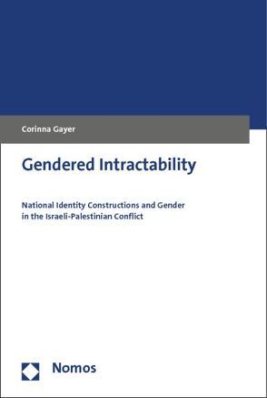 Gendered Intractability von Gayer,  Corinna