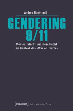 Gendering 9/11 von Nachtigall,  Andrea