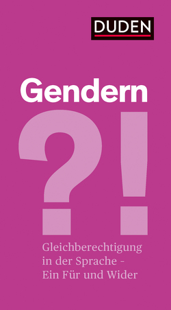Gendern?! von Dudenredaktion, Lühmann,  Hannah, Wizorek,  Anne