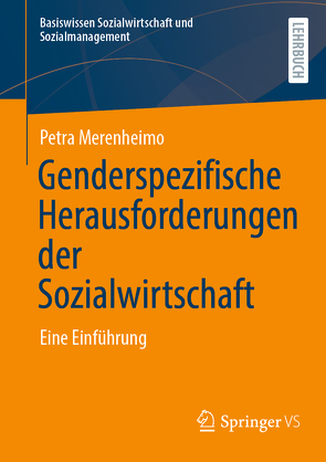 Genderspezifische Herausforderungen der Sozialwirtschaft von Merenheimo,  Petra