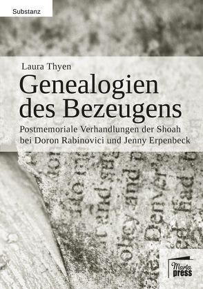 Genealogien des Bezeugens von Thyen,  Laura