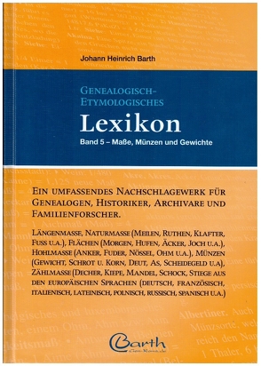 Genealogisch-Etymologisches Lexikon von Barth,  Johann Heinrich, Dr. Jahn M.A.,  Ralf G.