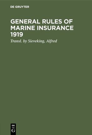 General rules of marine insurance 1919 von Sieveking,  Alfred
