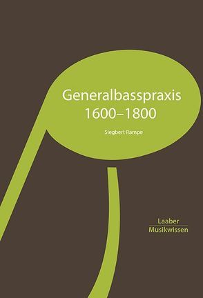 Generalbasspraxis 1600–1800 von Rampe,  Siegbert