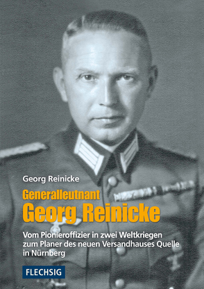 Generalleutnant Georg Reinicke von Reinicke,  Georg