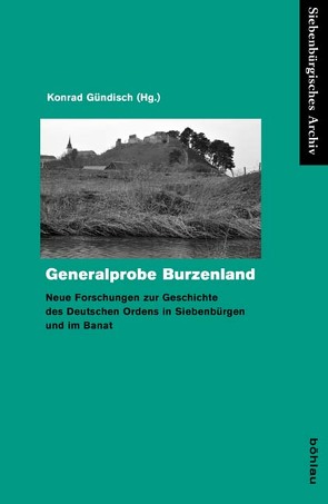 Generalprobe Burzenland von Gündisch,  Konrad, Schmidt-Hahn,  Claudia