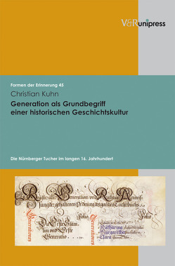 Generation als Grundbegriff einer historischen Geschichtskultur von Kuhn,  Christian, Neumann,  Birgit, Reulecke,  Jürgen