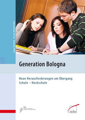 Generation Bologna von Bechtold,  Gregor, Helferich,  Pia Sue