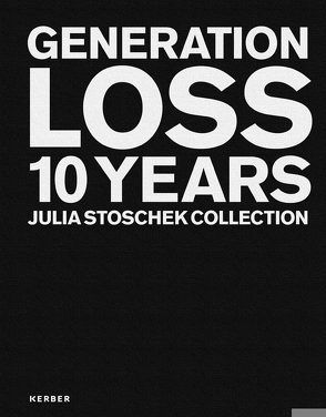 GENERATION LOSS von Atkins,  Ed, Stoschek,  Julia, Weisser,  Andreas