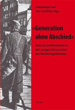 „Generation ohne Abschied“ von Burgess,  Gordon, Winter,  Hans G