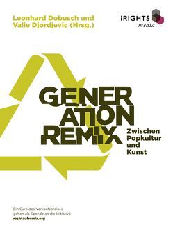 Generation Remix von Djordjevic,  Valie, Dobusch,  Leonhard