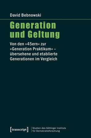 Generation und Geltung von Bebnowski,  David