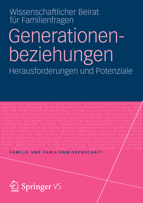 Generationenbeziehungen von Gerlach,  Irene, Wiss. Beirat für Familienfragen