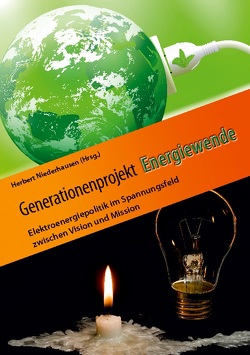 Generationenprojekt Energiewende von Niederhausen,  Herbert