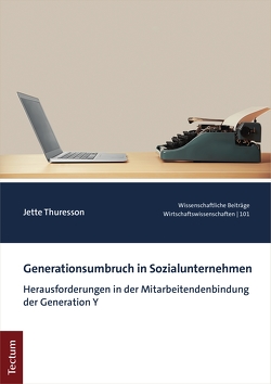 Generationsumbruch in Sozialunternehmen von Thuresson,  Jette