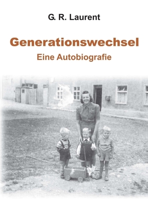 Generationswechsel von Laurent,  G. R.