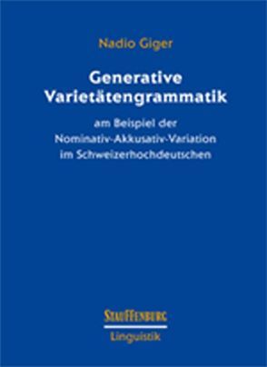 Generative Varietätengrammatik von Giger,  Nadio