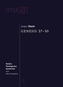 Genesis 37-50 von Ebach,  Jürgen