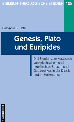 Genesis, Plato und Euripides von Dafni,  Evangelia G.