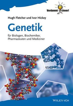 Genetik von Fletcher,  Hugh, Hickey,  Ivor, Horstmann,  Claudia