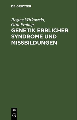 Genetik erblicher Syndrome und Mißbildungen