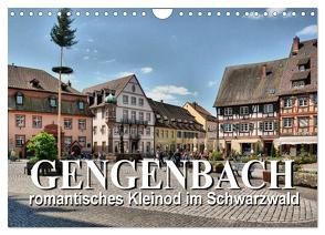 Gengenbach – romantisches Kleinod im Schwarzwald (Wandkalender 2024 DIN A4 quer), CALVENDO Monatskalender von Bartruff,  Thomas