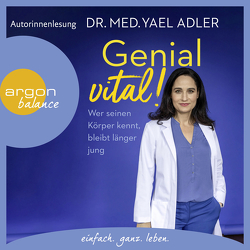 Genial vital! von Adler,  Yael