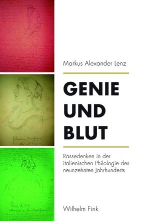 Genie und Blut von Lenz,  Markus Alexander