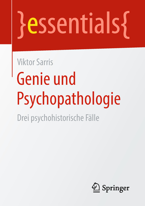 Genie und Psychopathologie von Sarris,  Viktor