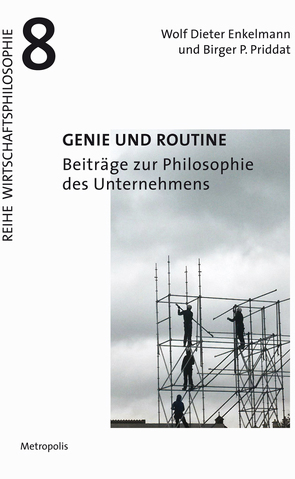 Genie und Routine von Enkelmann,  Wolf Dieter, Priddat,  Birger P.
