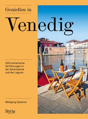 Genießen in Venedig von Salomon,  Wolfgang
