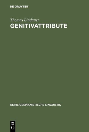 Genitivattribute von Lindauer,  Thomas