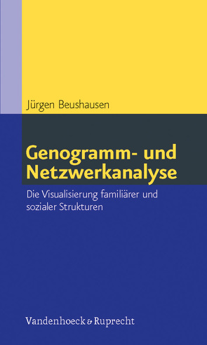 Genogramm- und Netzwerkanalyse von Beushausen,  Jürgen