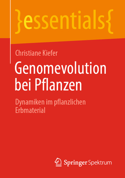 Genomevolution bei Pflanzen von Kiefer,  Christiane