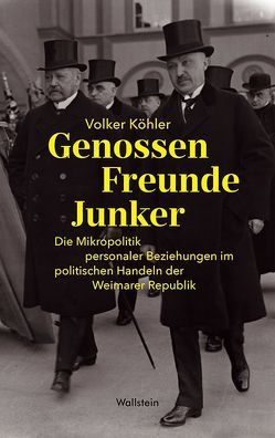 Genossen – Freunde – Junker von Köhler,  Volker