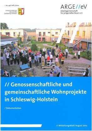 Genossenschaftliche und gemeinschaftliche Wohnprojekte in Schleswig-Holstein von Dau-Schmidt,  Wulf, Tornow,  Britta, Walberg,  Dietmar
