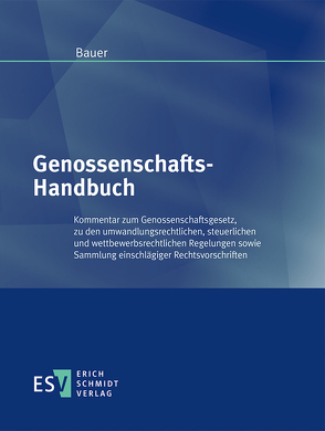 Genossenschafts-Handbuch – Abonnement von Bauer,  Heinrich, Schubert,  Rolf, Steder,  Karl-Heinz
