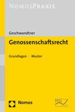 Genossenschaftsrecht von Geschwandtner,  Marcus