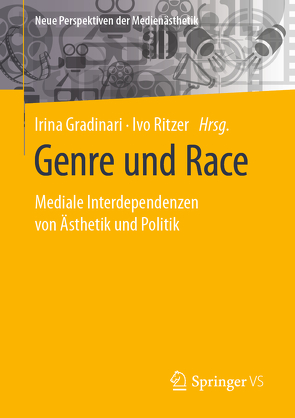 Genre und Race von Gradinari,  Irina, Ritzer,  Ivo