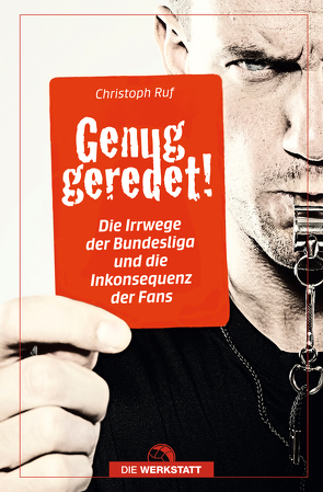 Genug geredet von Ruf,  Christoph