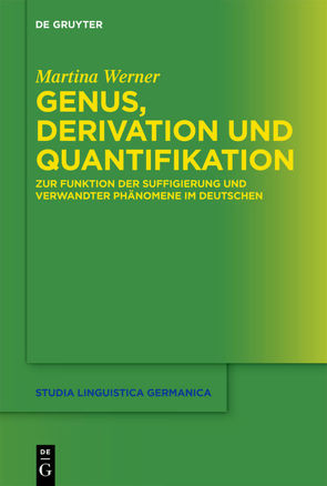 Genus, Derivation und Quantifikation von Werner,  Martina