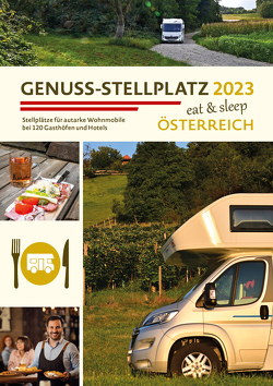 Genuss Stellplatz 2023 | Österreich