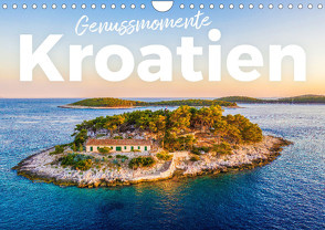 Genussmomente Kroatien (Wandkalender 2024 DIN A4 quer) von Scott,  M.