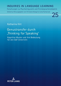 Genustransfer durch «Thinking for Speaking» von Hirt,  Katharina
