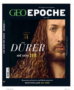 GEO Epoche / GEO Epoche 103/2020 – Dürer / Deutschland um 1500 von Schröder,  Jens, Wolff,  Markus