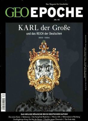 GEO Epoche / GEO Epoche 70/2014 – Karl der Große von Schaper,  Michael