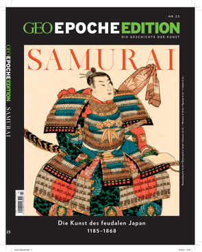 GEO Epoche Edition / GEO Epoche Edition 23/2020 – Samurai von Schröder,  Jens, Wolff,  Markus
