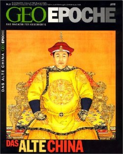 GEO Epoche / GEO Epoche 08/2002 – Das alte China von Schaper,  Michael