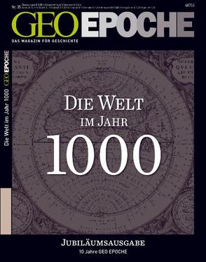 GEO Epoche / GEO Epoche 35/2009 – Die Welt im Jahr 1000 von Schaper,  Michael